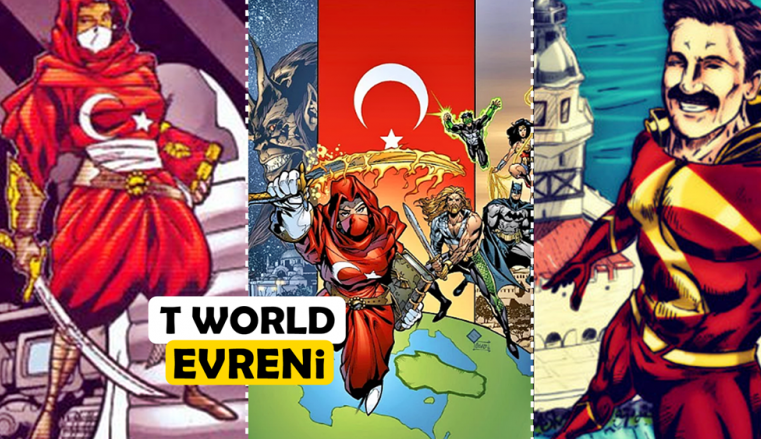 Yerli Süper Kahraman Sinematik Evreni: T-World