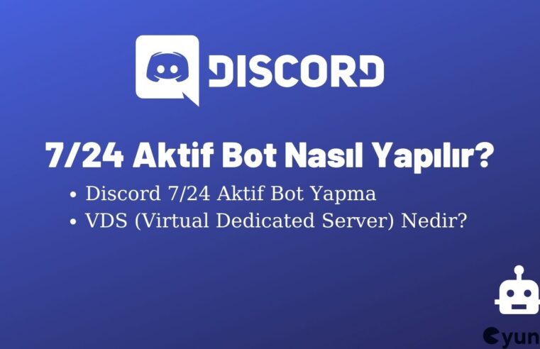 Discord 7/24 Aktif Bot Nasıl Yapılır?