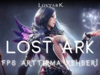 Lost Ark FPS Arttırma